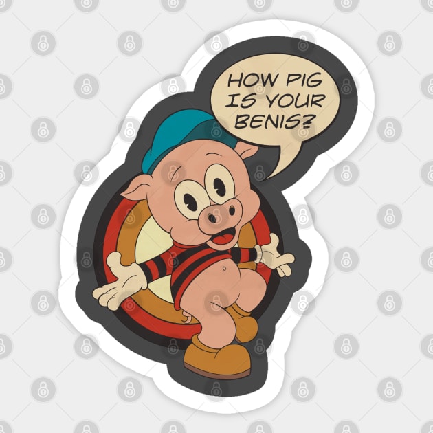 How Pig… Sticker by blackdrawsstuff